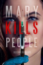 Mary Kills People