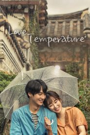 Temperature of Love (Asya Dizi)