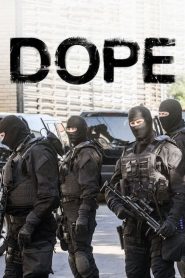 Dope (Türkçe Dublaj)