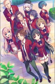 Youkoso Jitsuryoku Shijou Shugi no Kyoushitsu e (Anime)