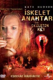 İskelet Anahtar (2005) Türkçe Dublaj izle