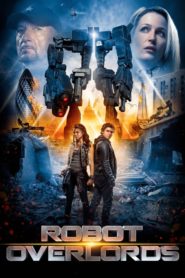 Robot Hükümdarlığı (2015) Türkçe Dublaj izle