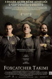 Foxcatcher Takımı (2014) Türkçe Dublaj izle