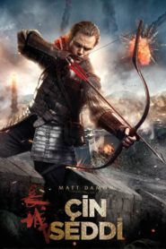 Çin Seddi (2016) Türkçe Dublaj izle