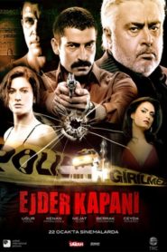 Ejder Kapanı (2010) Yerli Film izle