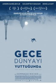 Gece Dünyayı Yuttuğunda (2018) Türkçe Dublaj izle