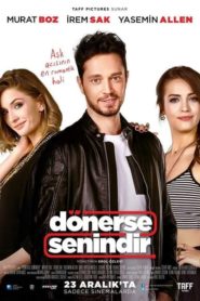 Dönerse Senindir (2016) Yerli Film izle