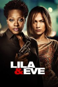 Lila & Eve (2015) Türkçe Dublaj izle