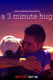 A 3 Minute Hug (2018) Türkçe Dublaj izle