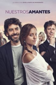 Sevgililerimiz (2016) Türkçe Dublaj izle