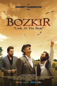 Bozkır: Kuşlara Bak Kuşlara (2019) Yerli Film izle