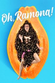 Oh, Ramona! (2019) Türkçe Dublaj izle