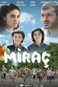 Miraç (2017) Yerli Film izle