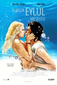 Bi Küçük Eylül Meselesi (2014) Yerli Film izle