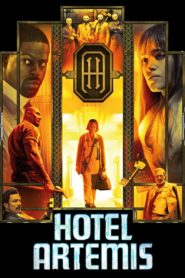 Hotel Artemis (2018) izle