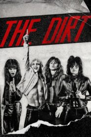 The Dirt (2019) Türkçe Dublaj izle