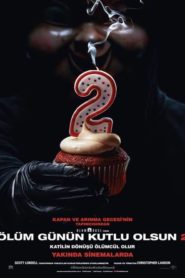 Ölüm Günün Kutlu Olsun 2 (2019) Türkçe Dublaj izle