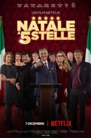 Natale a 5 stelle (2018) izle