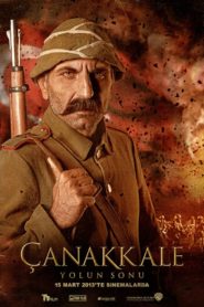 Çanakkale: Yolun Sonu (2013) Yerli Film izle