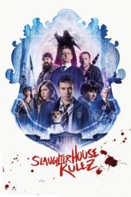 Slaughterhouse Kuralları (2018) izle