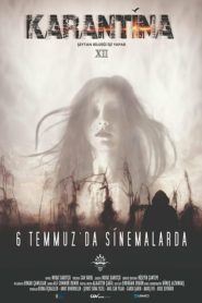 Karantina XII (2018) Yerli Film izle