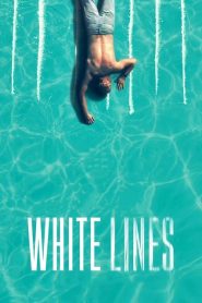 White Lines (Türkçe Dublaj)