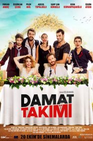 Damat Takimi (2017) Yerli Film izle