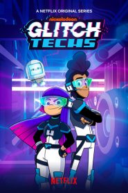 Glitch Techs (Türkçe Dublaj)