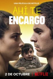 Ahí te encargo (2020) Türkçe Dublaj izle