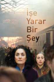 İşe Yarar Bir Şey (2018) Yerli Film izle