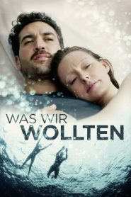 Was wir wollten (2020) Türkçe Dublaj izle