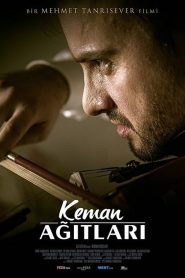 Keman Ağıtları (2020) Yerli Film izle