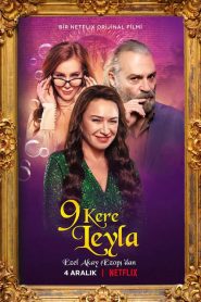 9 Kere Leyla (2020) Yerli Film izle