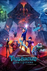 Trol Avcıları: Titanlar Yükseliyor (2021) Türkçe Dublaj izle