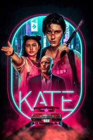 Kate (2021) Türkçe Dublaj izle