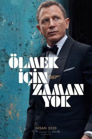 Ölmek İçin Zaman Yok (2021) Türkçe Dublaj izle