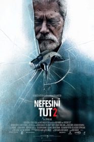 Nefesini Tut 2 (2021) Türkçe Dublaj izle