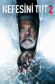 Nefesini Tut 2 (2021) izle