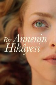 Bir Annenin Hikayesi (2021) izle