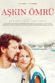 Aşkın Ömrü (2022) Yerli Film izle