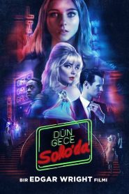 Dün Gece Soho’da (2021) Türkçe Dublaj izle