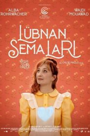 Lübnan Semaları (2021) Türkçe Dublaj izle