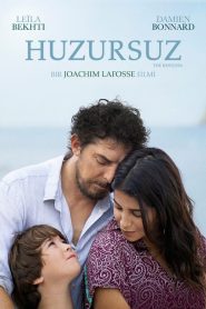 Huzursuz (2021) Türkçe Dublaj izle