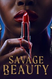 Savage Beauty (Türkçe Dublaj)