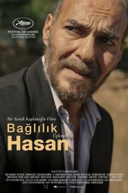 Bağlılık Hasan (2021) Yerli Film izle