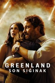 Greenland: Son Sığınak (2020) Türkçe Dublaj izle