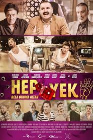 Hep Yek 4: Bela Okuma Altan (2021) Yerli Film izle