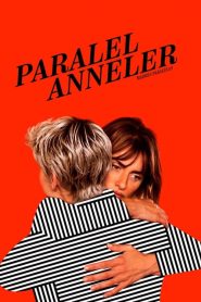 Paralel Anneler (2021) Türkçe Dublaj izle