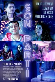 Son Parti (2022) Yerli Film izle