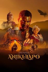 Anikulapo (2022) izle